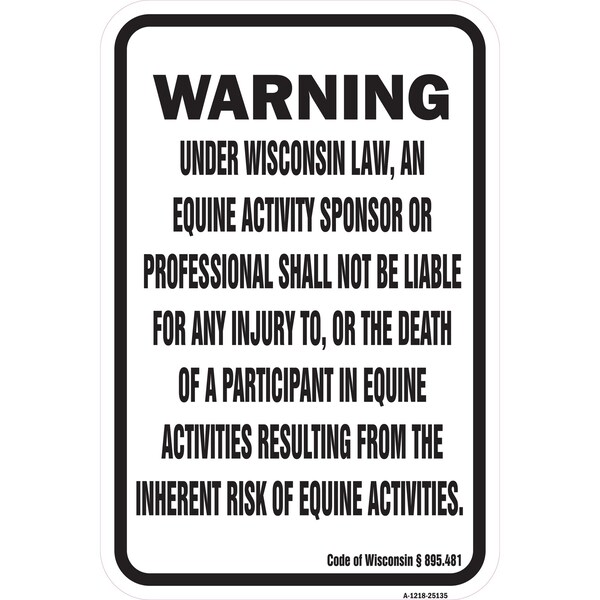 Signmission Safety Sign, 12 in Height, Aluminum, 18 in Length, 25135 A-1218-25135 - main